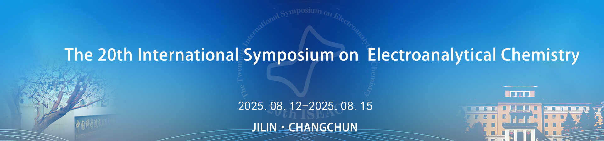 The 20th International Symposium on Electroanalytical Chemistry