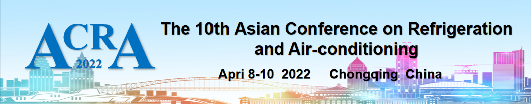 The 10th Asian Conference on Refrigeration and Air-conditioning