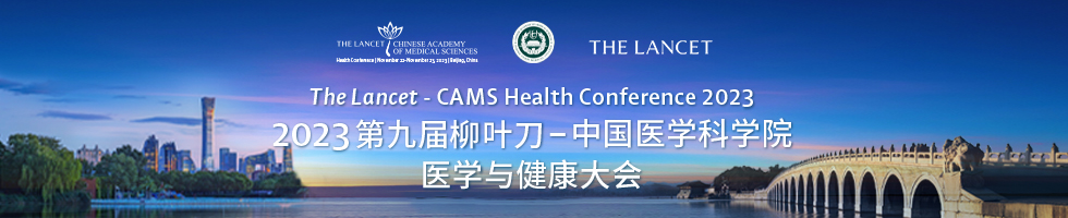 The Lancet-CAMS Health Conference 2023