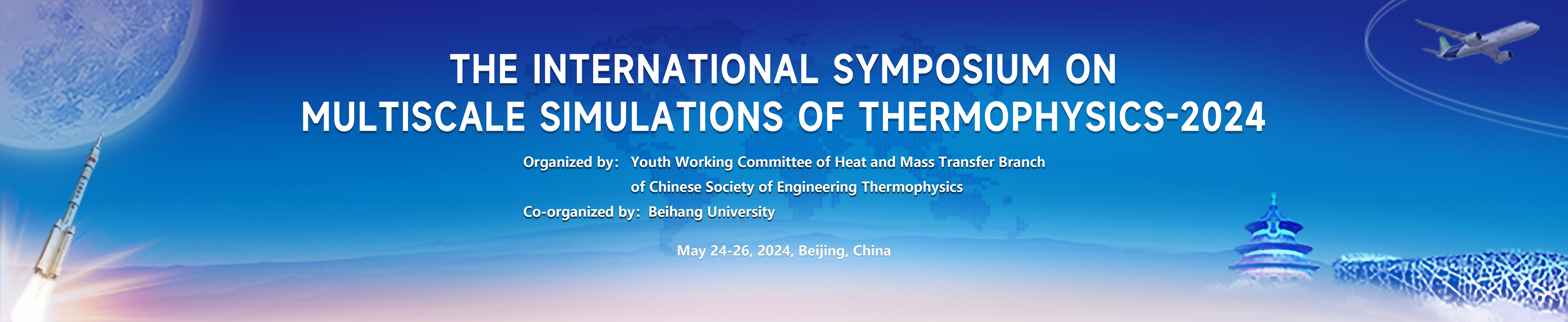 International Symposium on Multiscale Simulations of Thermophysics-2024