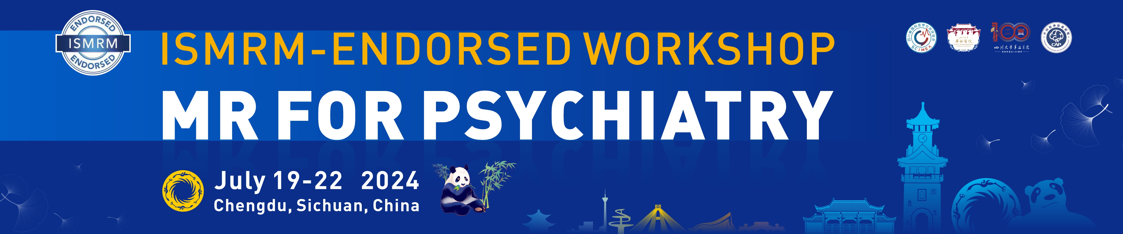 ISMRM-ENDORSED WORKSHOP ON MR FOR PSYCHIATRY