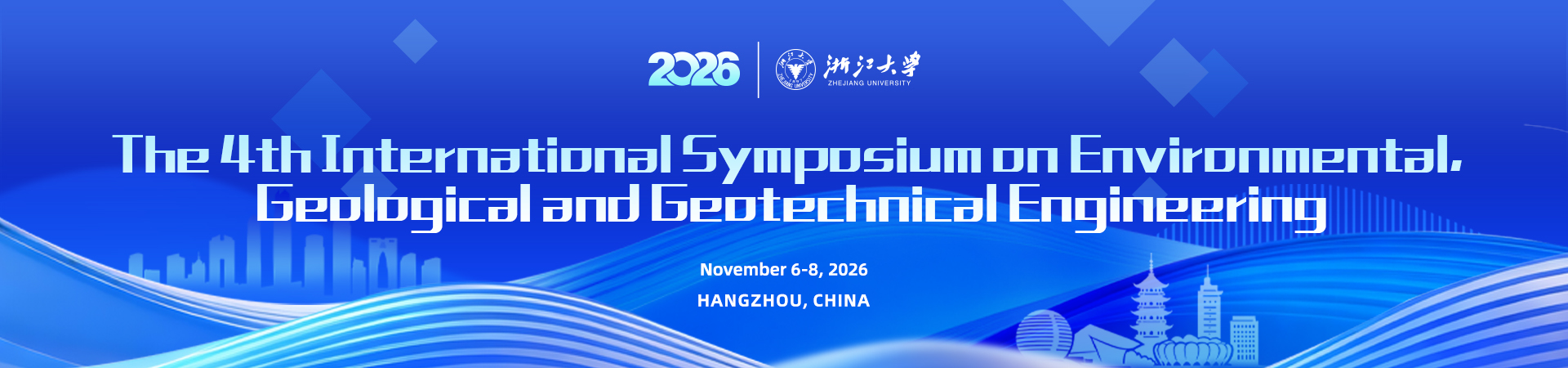 The 4th International Symposium on Environment, Geology and Geotechnical Engineering