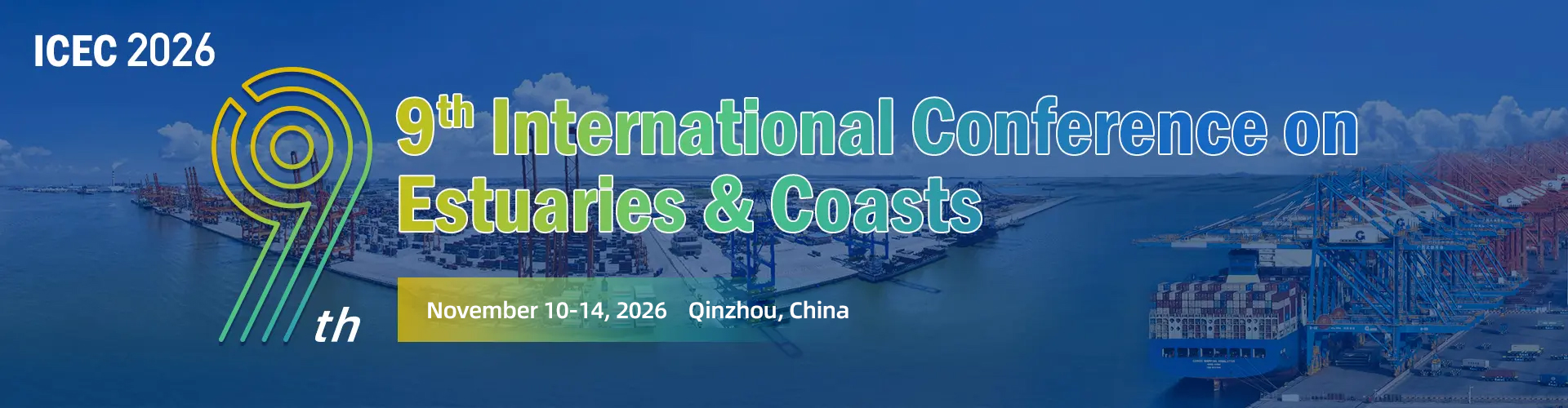 The 9th International Conference on Estuaries and Coasts