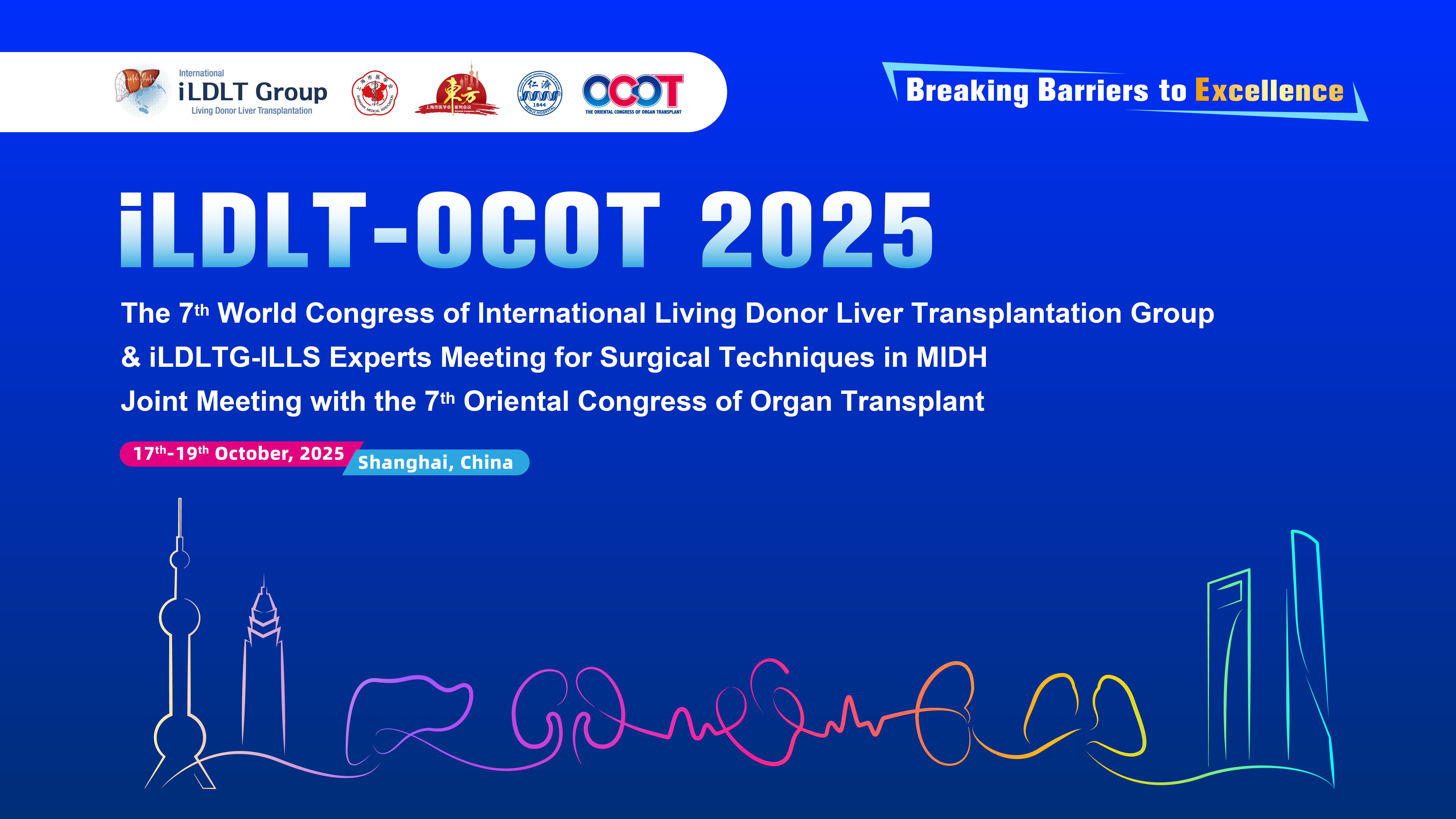 The 7th World Congress of lnternational Living Donor Liver Transplantation Group Joint Meeting with 7tn Oriental Congress of Organ Transplant