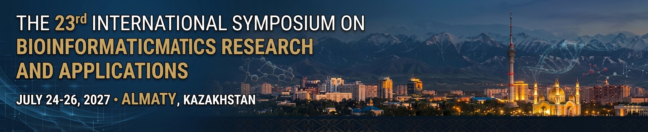 The 23rd  International Symposium on Bioinformatics Research and Applications (ISBRA 2027)